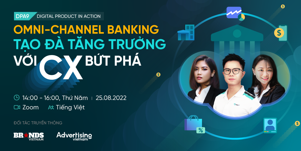 DPA: Omni-channel Banking: Tạo Đà Tăng Trưởng với CX Bứt Phá