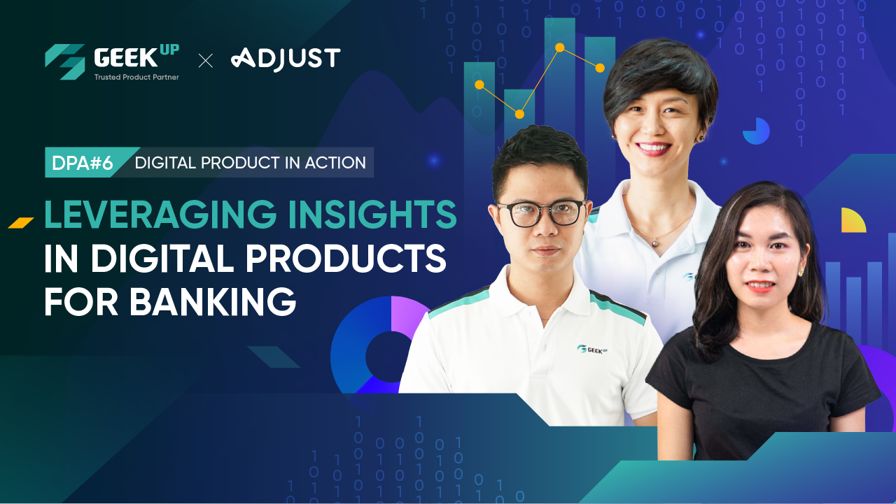 Leveraging Insights in Digital Products for Banking